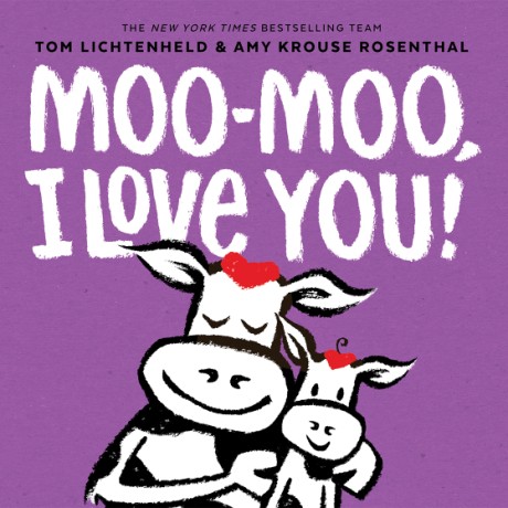 Cover image for Moo-Moo, I Love You! A Board Book
