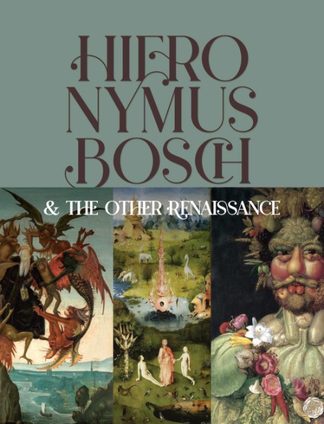 Cover image for Hieronymus Bosch & the Other Renaissance 