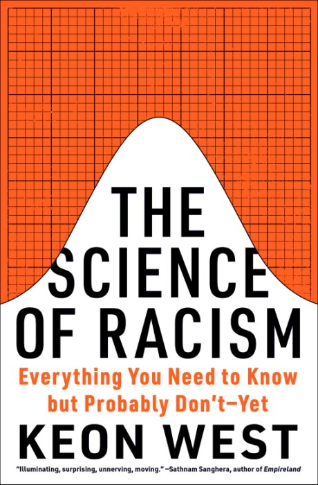 Cover image for Science of Racism Everything You Need to Know but Probably Don’t—Yet