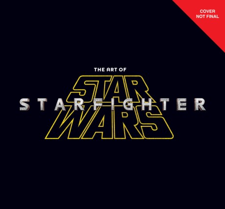Cover image for Art of Star Wars: Starfighter