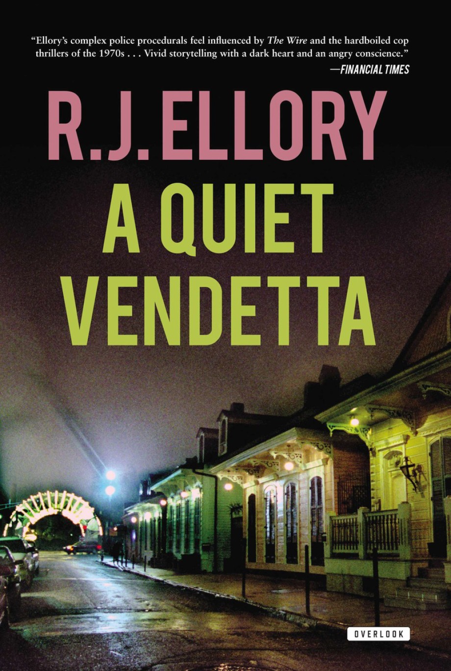 Quiet Vendetta A Thriller