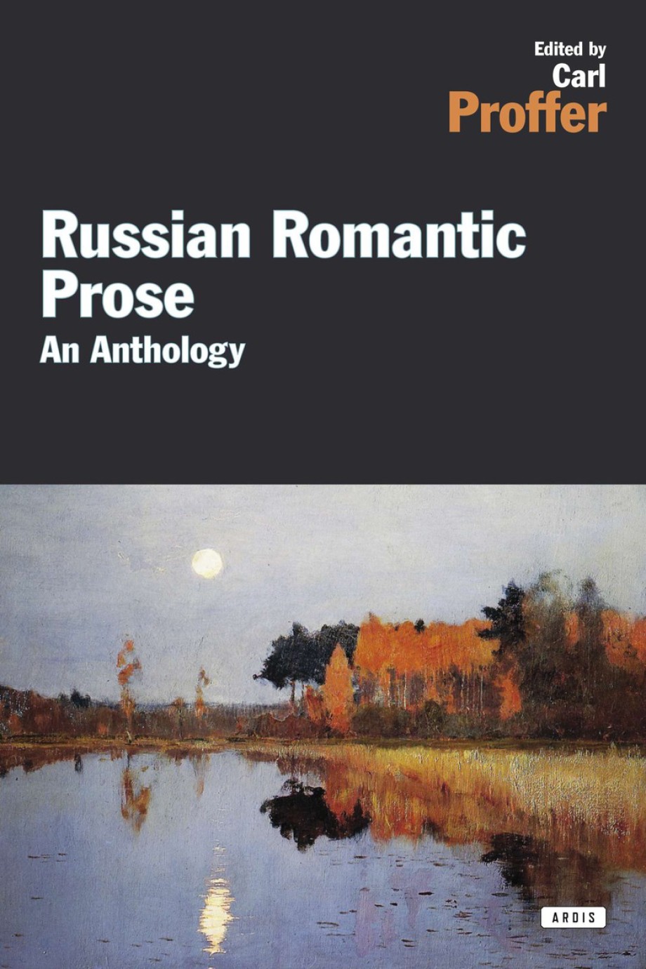Russian Romantic Prose An Anthology