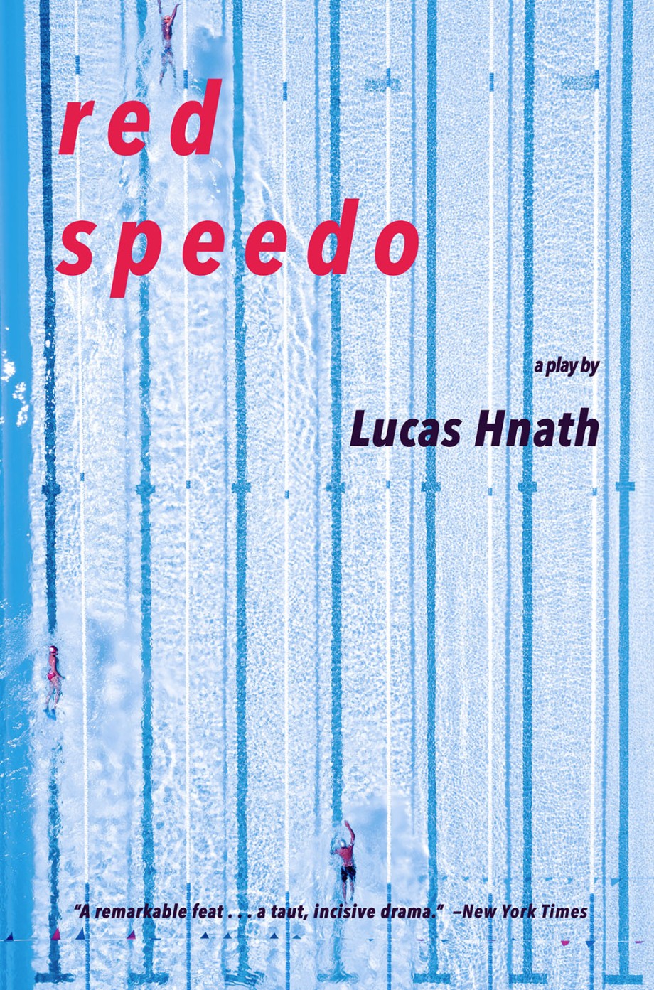 Cover for Red Speedo A Play