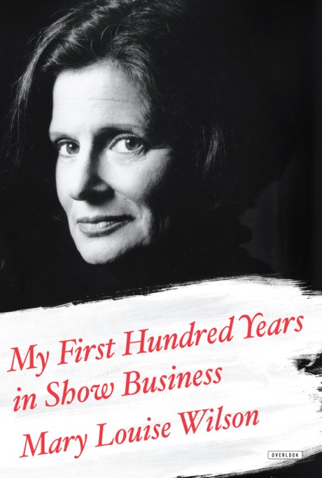 Cover image for My First Hundred Years in Show Business A Memoir