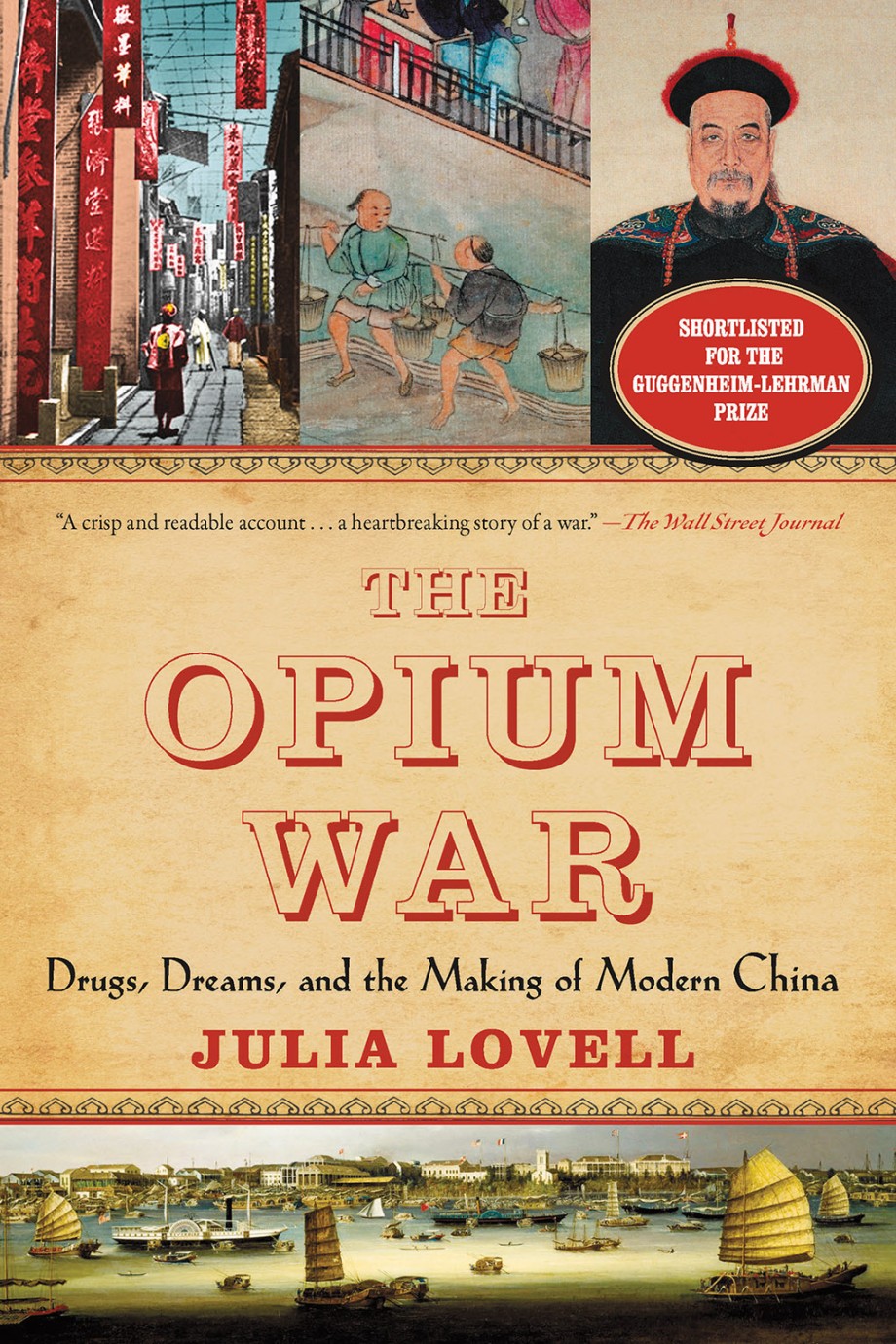 Cover for Opium War Drugs, Dreams, and the Making of Modern China