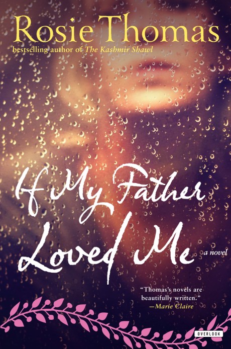 Cover image for If My Father Loved Me A Novel