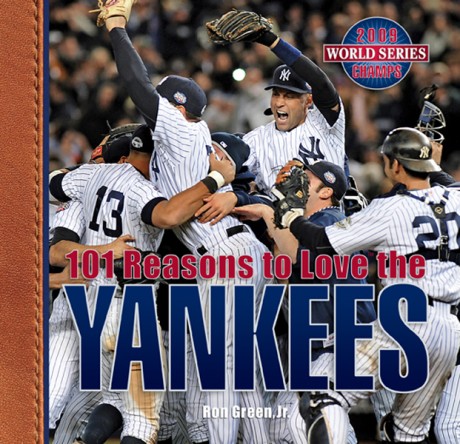 Cover image for 101 Reasons to Love the Yankees (Revised) 