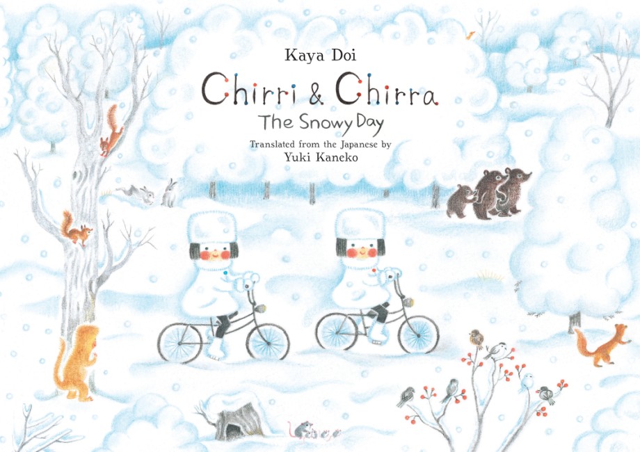 Chirri & Chirra, The Snowy Day 