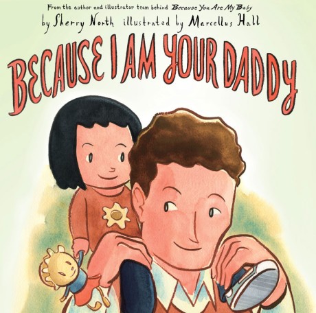 Cover image for Because I Am Your Daddy 