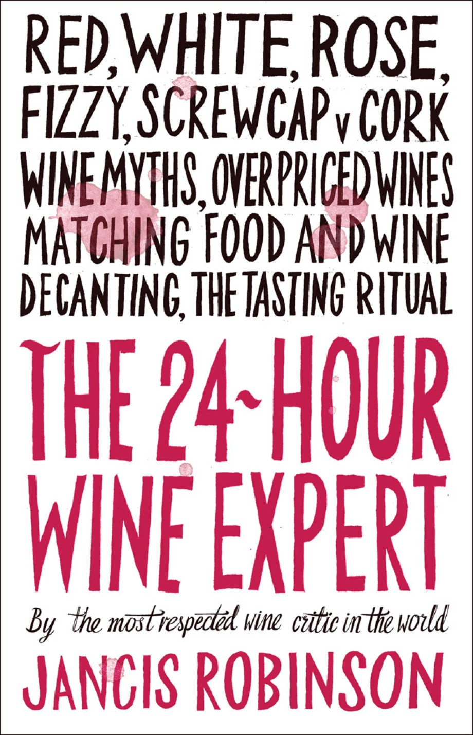 24-Hour Wine Expert 