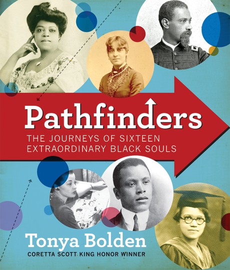 Cover image for Pathfinders The Journeys of 16 Extraordinary Black Souls