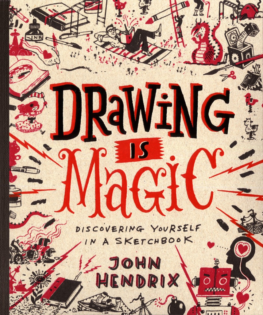 Cover for Drawing Is Magic Discovering Yourself in a Sketchbook