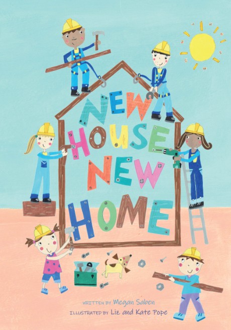 Cover image for New House, New Home A Picture Book About Building a House