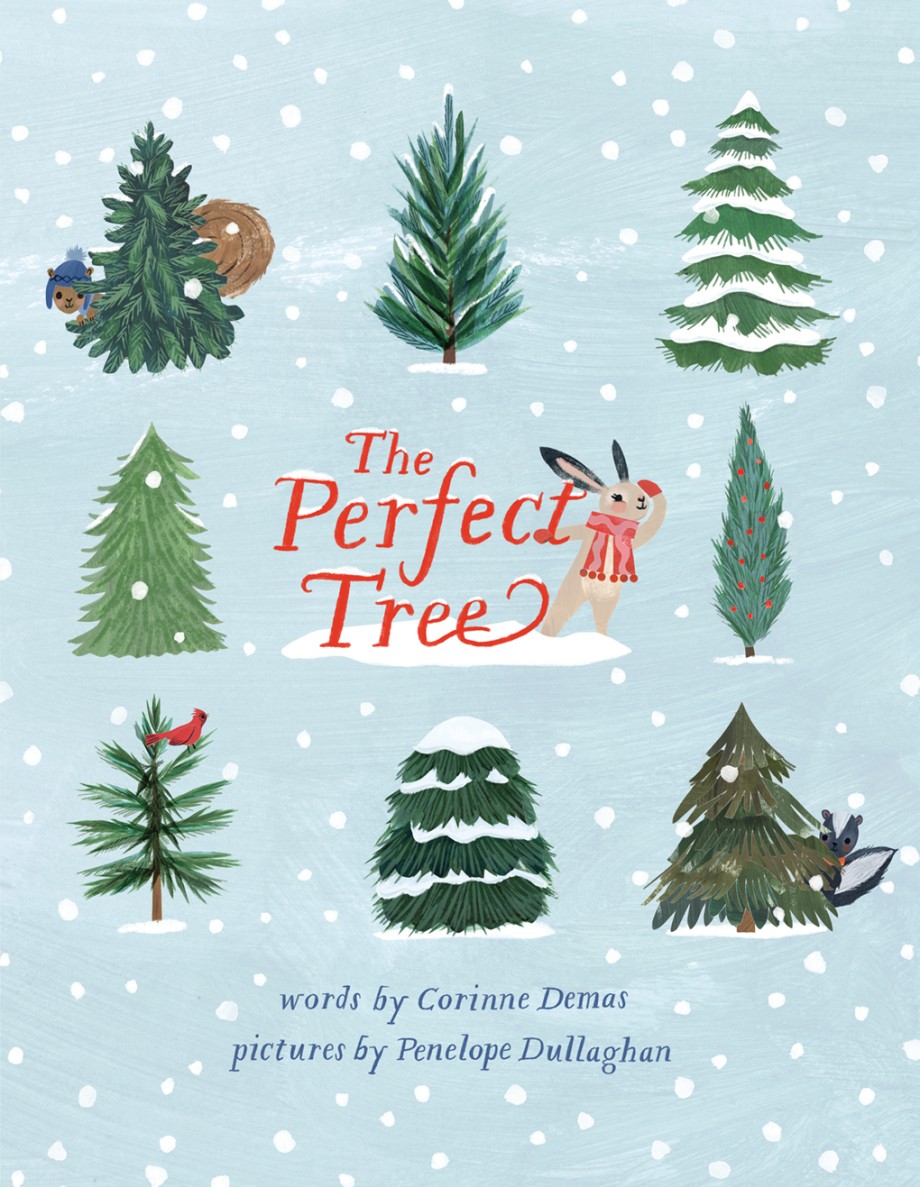Cover for Perfect Tree A Picture Book