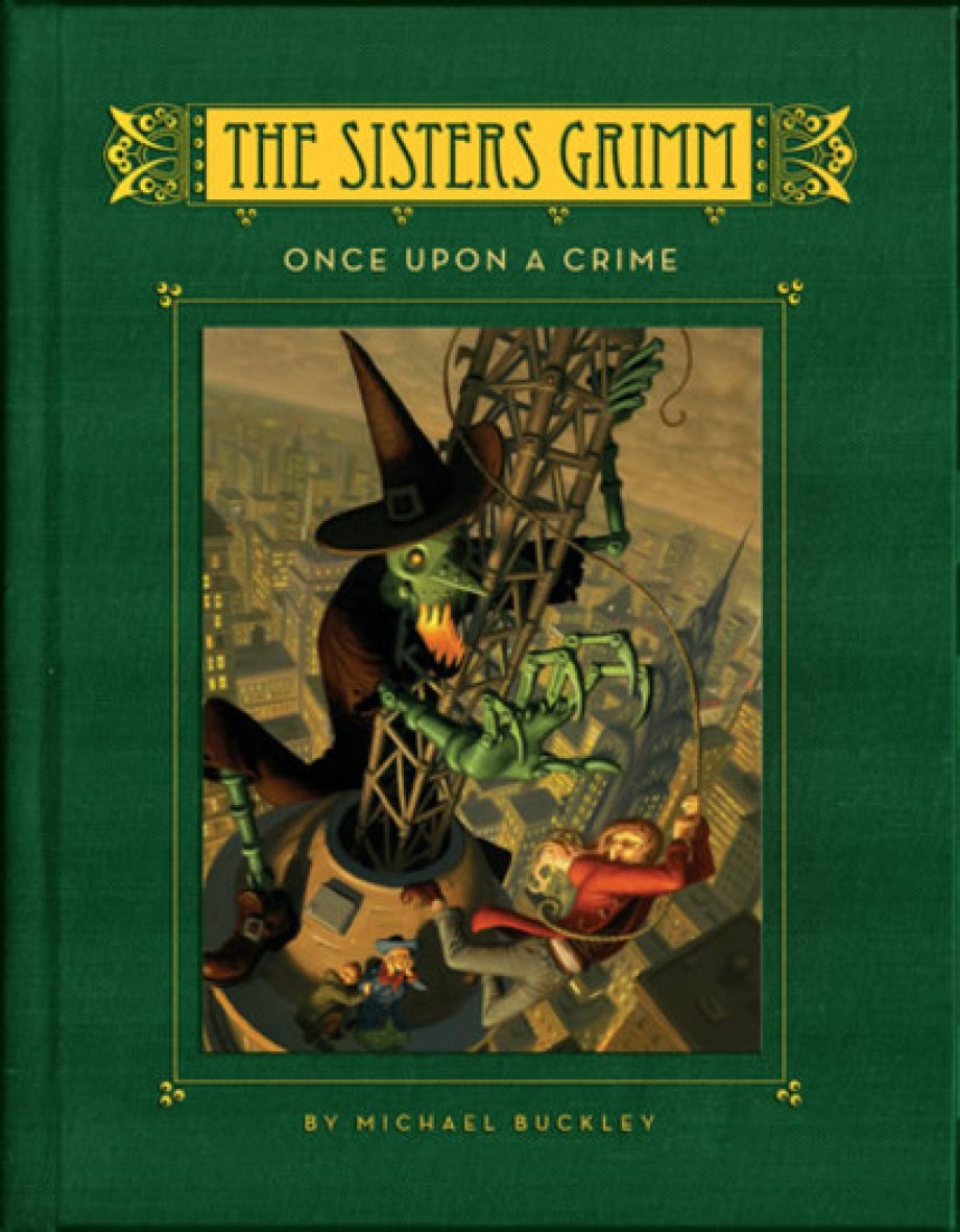 Cover for Once Upon a Crime (The Sisters Grimm #4)