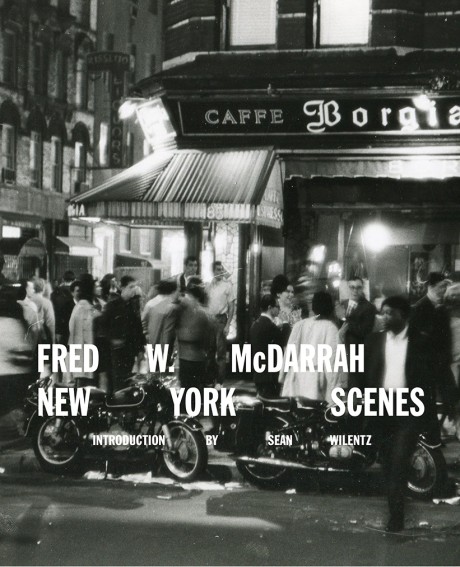 Cover image for Fred W. McDarrah: New York Scenes 