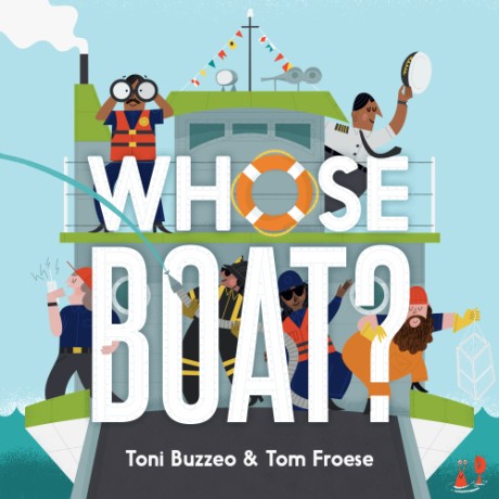 Cover image for Whose Boat? (A Guess-the-Job Book) 