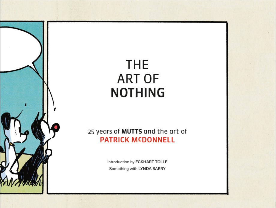 Cover for Art of Nothing 25 Years of Mutts and the Art of Patrick McDonnell
