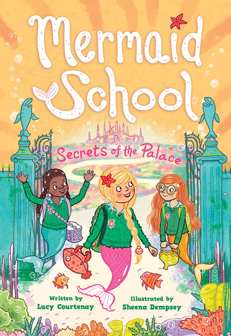 Secrets of the Palace (Mermaid School #4) 