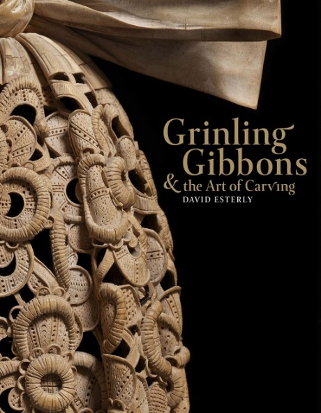 Cover image for Grinling Gibbons and the Art of Carving 