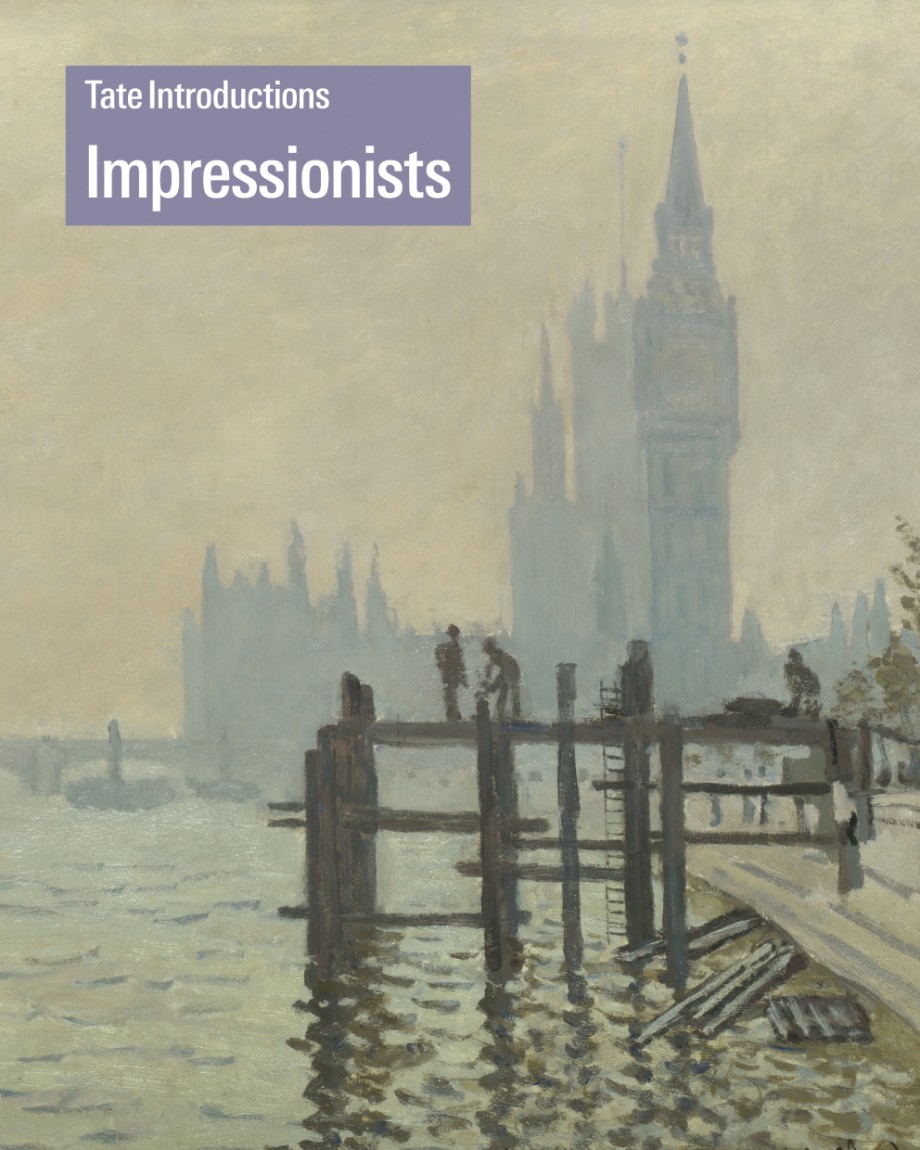 Tate Introductions: Impressionists 