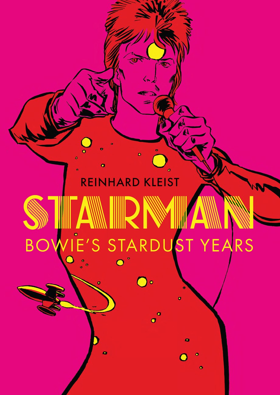 Cover for Starman Bowie’s Stardust Years