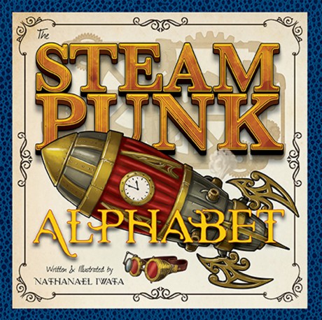 Cover image for Steampunk Alphabet 