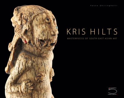Kris Hilts Masterpieces of Southeast Asian Art