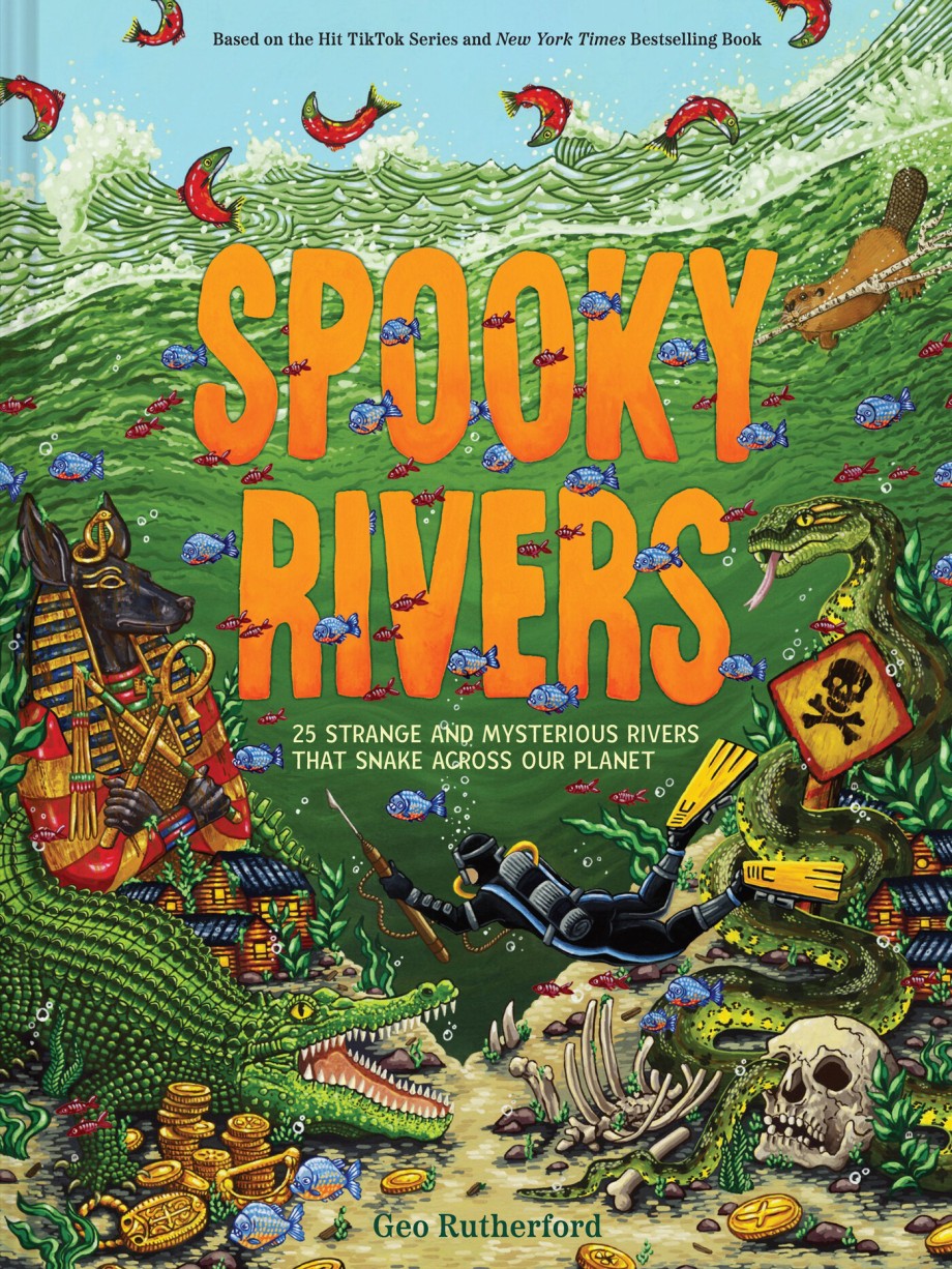 Spooky Rivers 25 Strange and Mysterious Rivers that Snake Across Our Planet