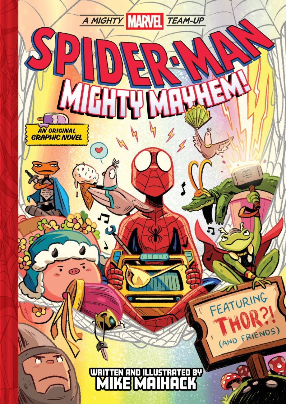 Spider-Man: Mighty Mayhem! (A Mighty Marvel Team-Up) An Original Graphic Novel