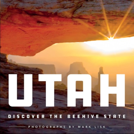 Cover image for Utah Discover the Beehive State
