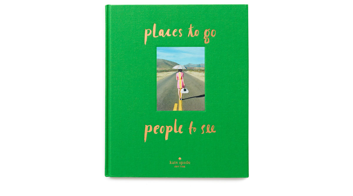 kate spade new york: places to go, people to see (Hardcover) | ABRAMS