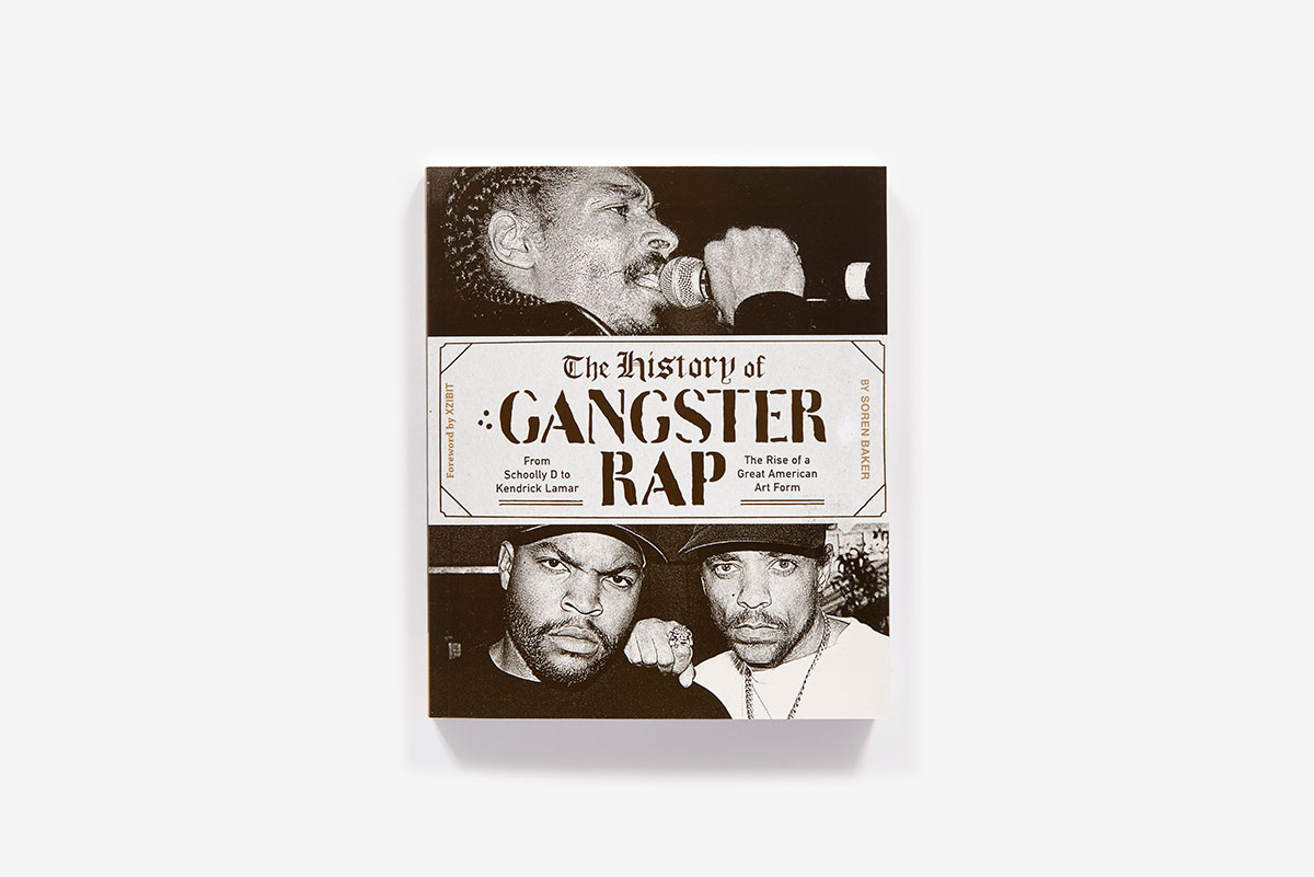 The History of Gangster Rap (Paperback) | ABRAMS